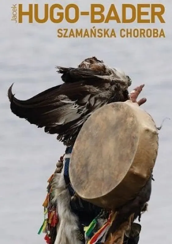 Książka - Szamańska choroba