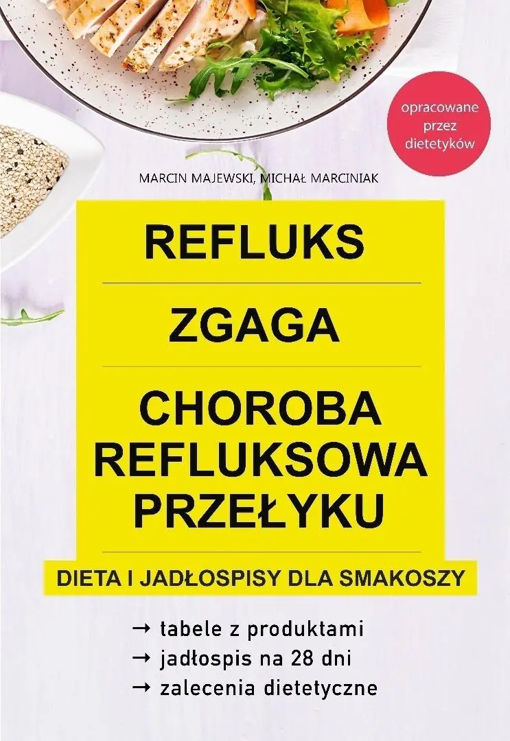 Książka - Refluks, zgaga, choroba refluksowa przełyku. Dieta
