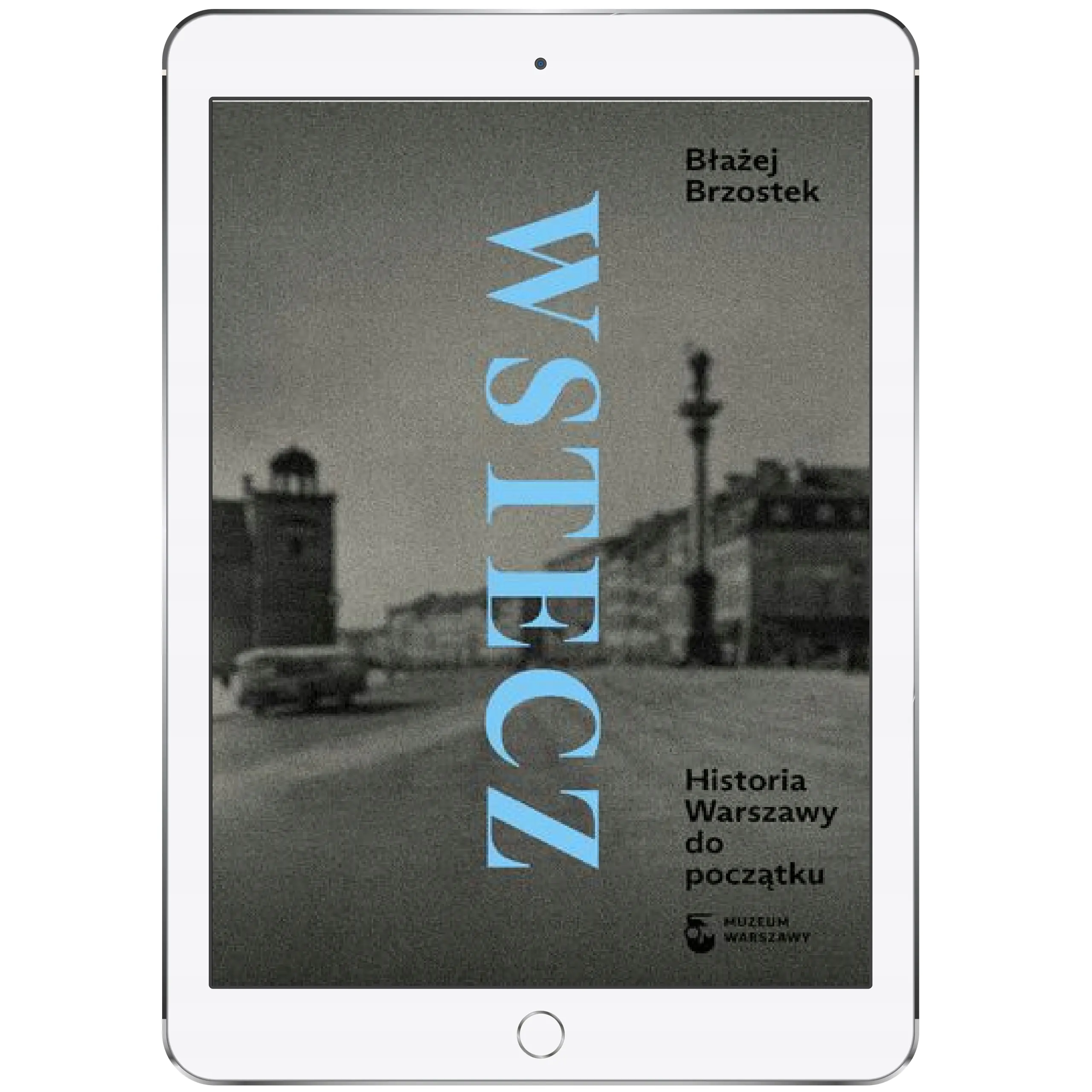 Książka - Wstecz. Historia Warszawy do początku