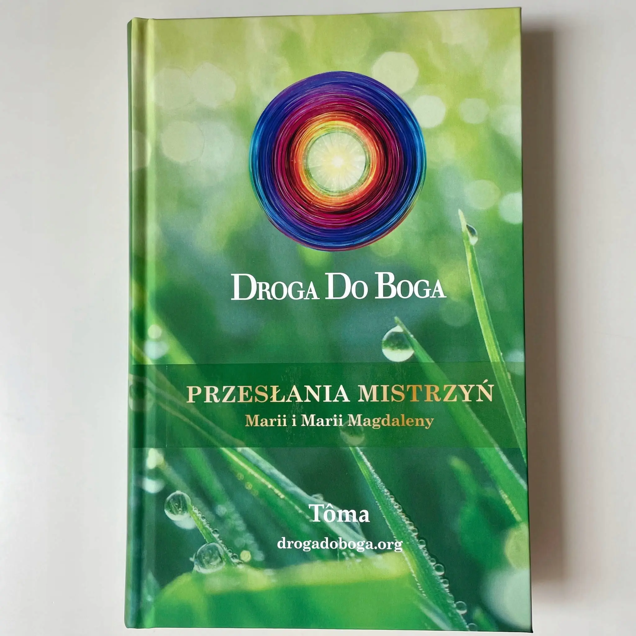 Książka - Droga do Boga – Przesłania Mistrzyń Marii i Marii Magdaleny