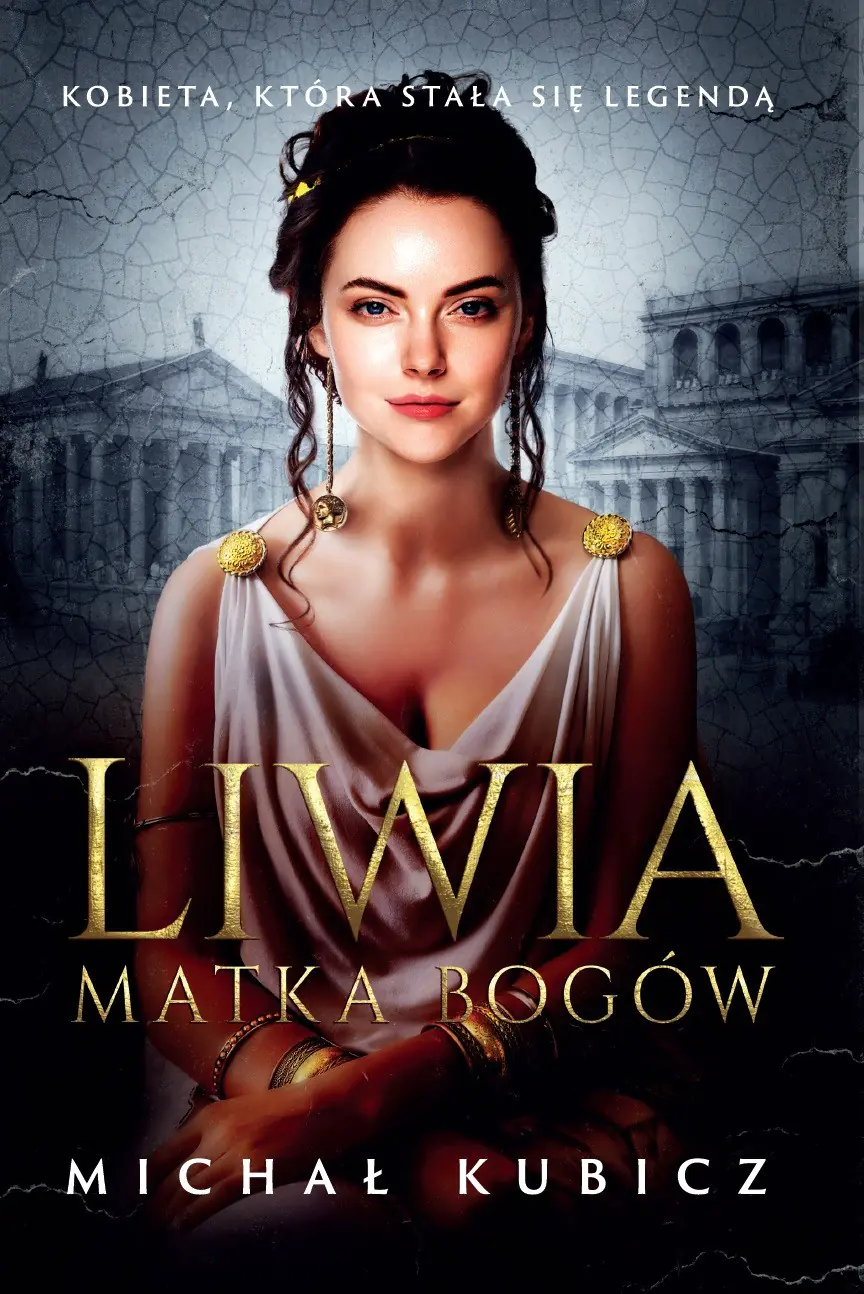Książka - Liwia. Matka bogów
