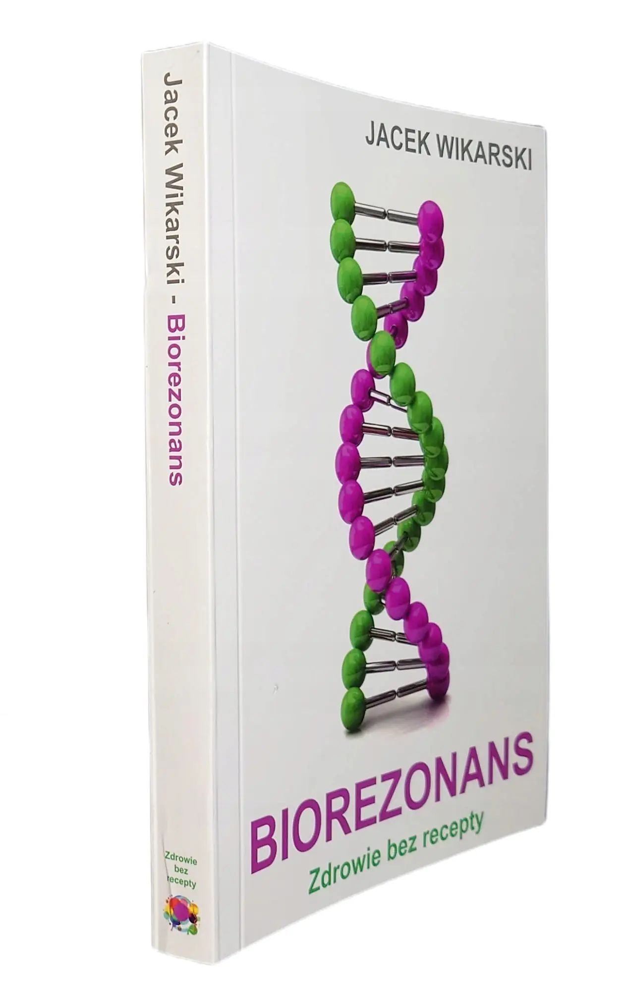 Książka - Biorezonans – Zdrowie bez recepty