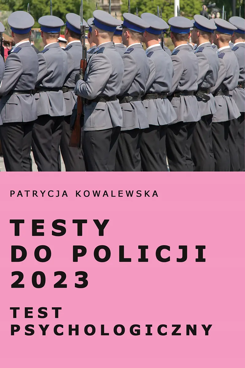 Książka - Testy do Policji 2023. Test psychologiczny