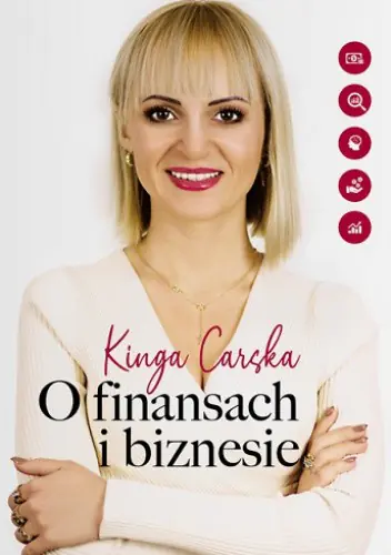 Książka - Kinga Carska o finansach i biznesie