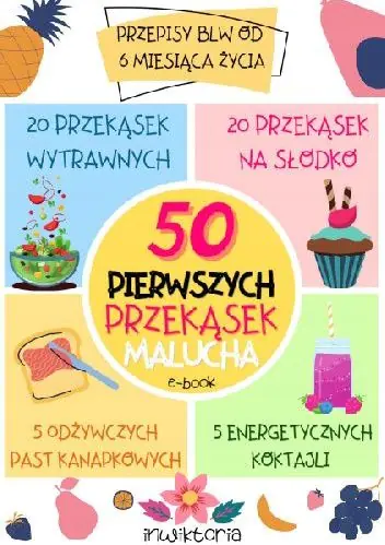 Książka - 50 pierwszych przekąsek malucha