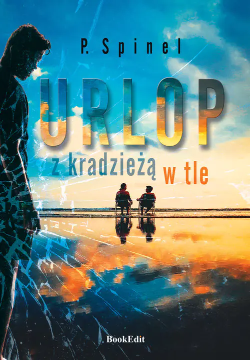 Książka - Urlop z kradzieżą w tle