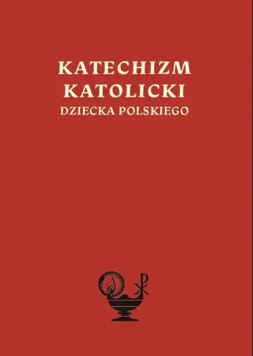Książka - Katechizm katolicki dziecka polskiego