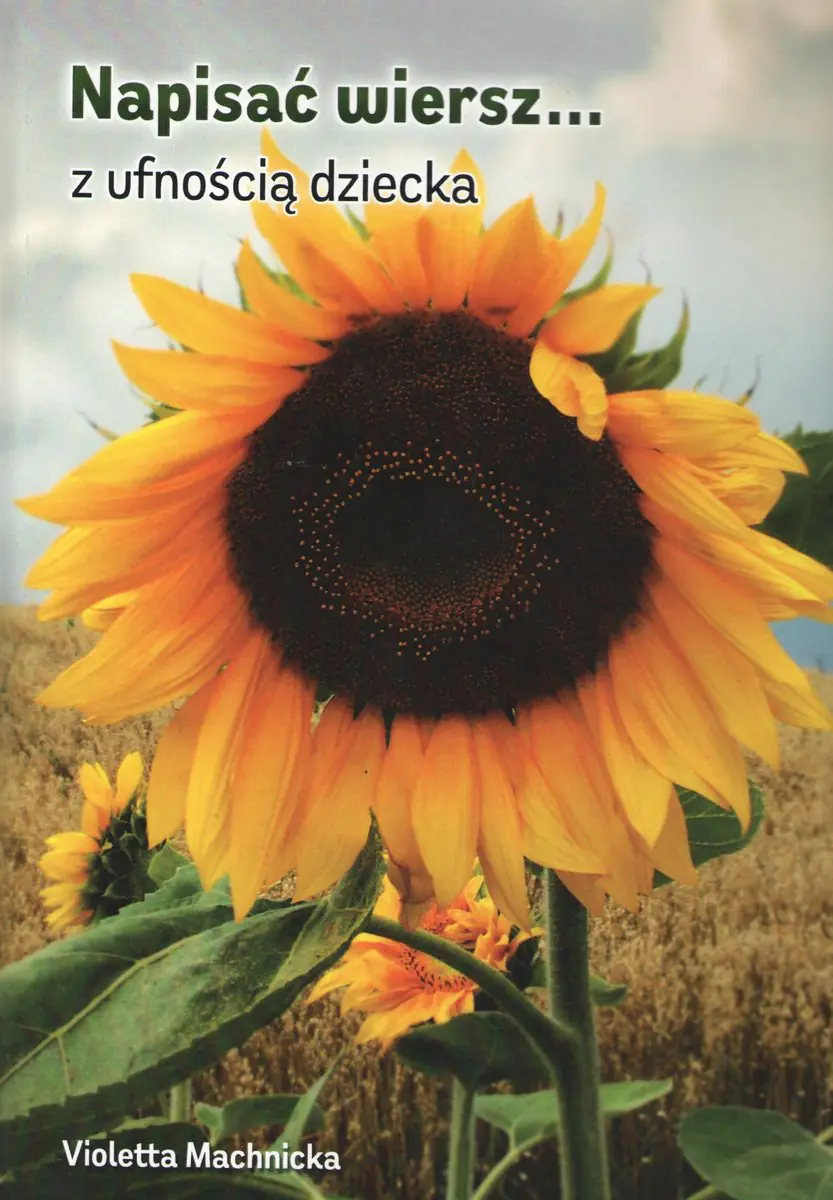 Książka - Napisać wiersz z ufnością dziecka