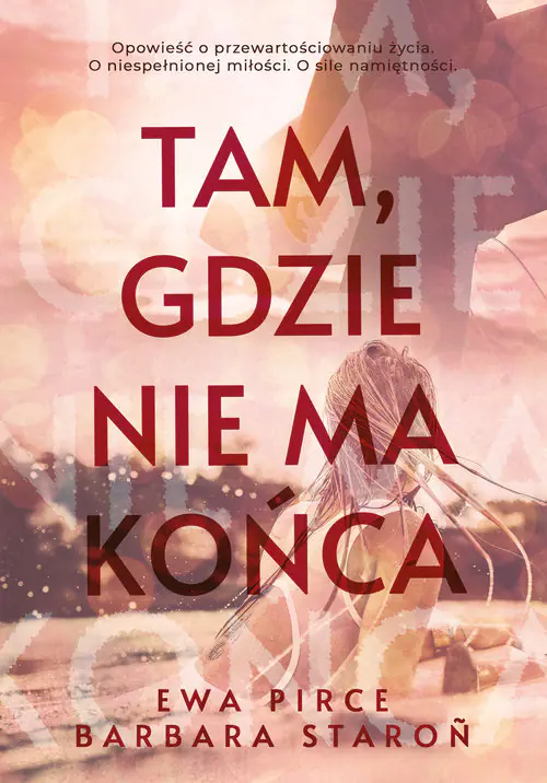 Książka - Tam, gdzie nie ma końca
