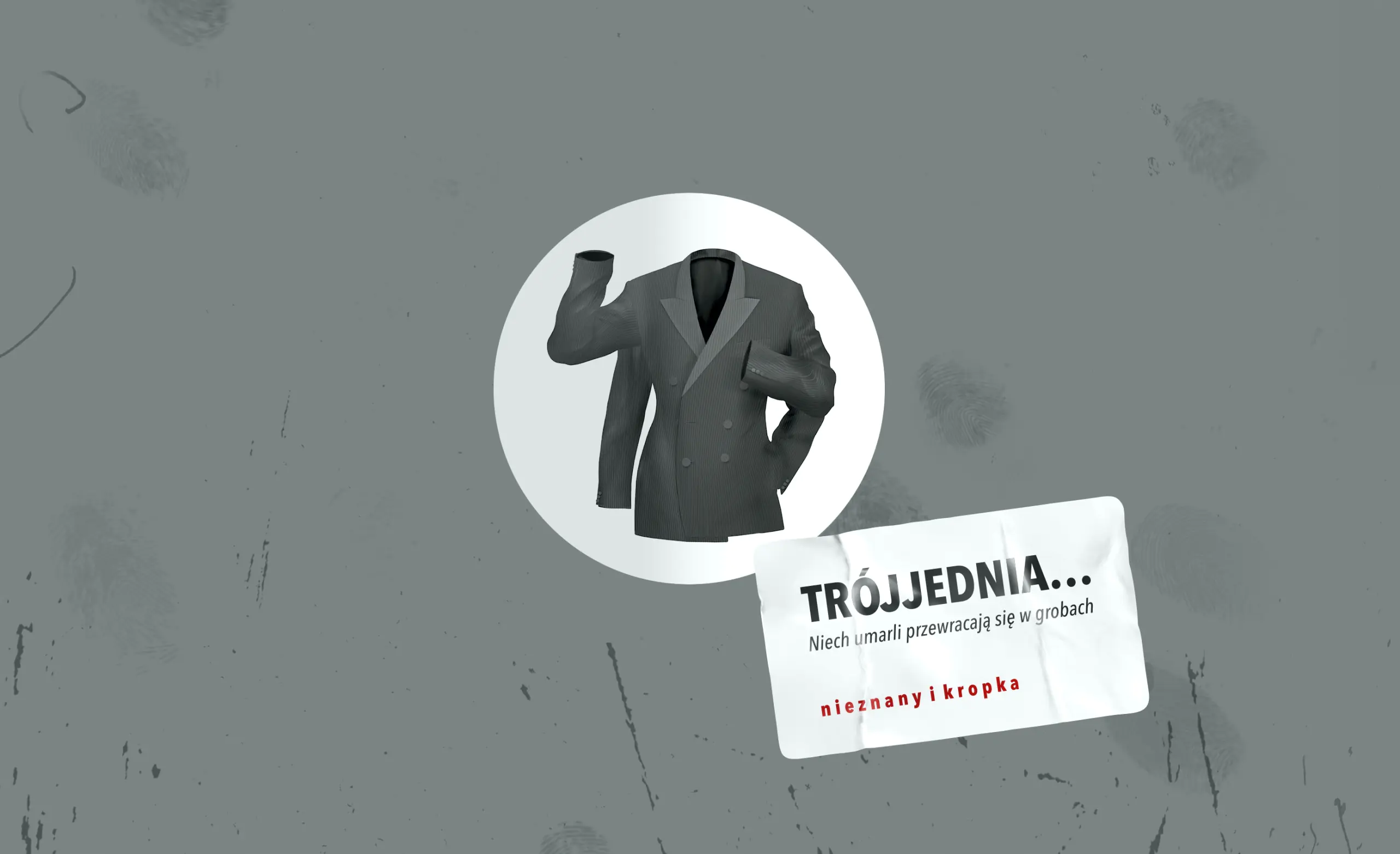 Książka - TRÓJJEDNIA... Niech umarli przewracają się w grobach