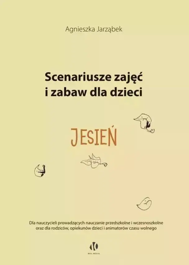 Książka - Scenariusze zajęć i zabaw dla dzieci. Jesień