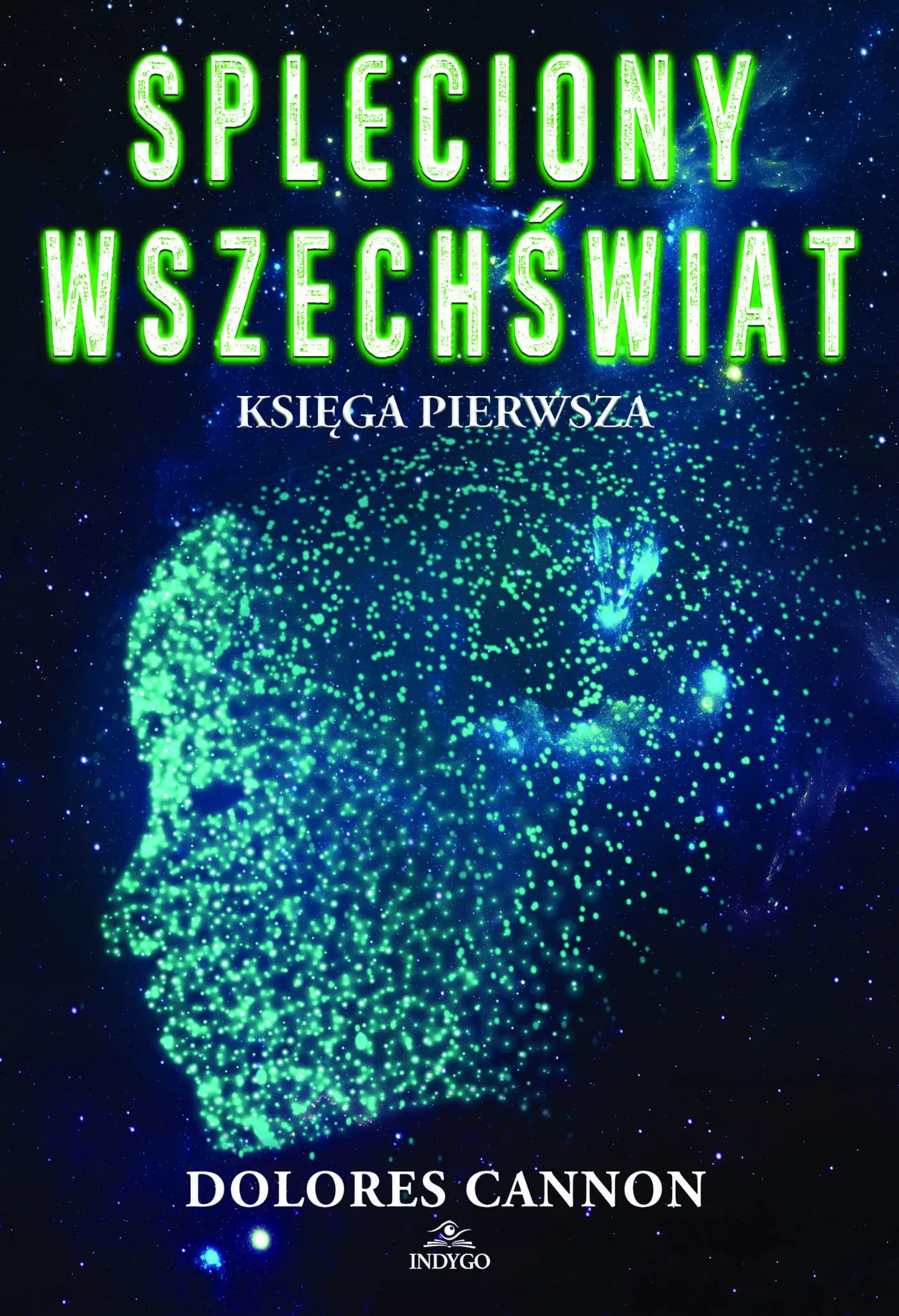 Książka - Spleciony Wszechświat Księga Pierwsza