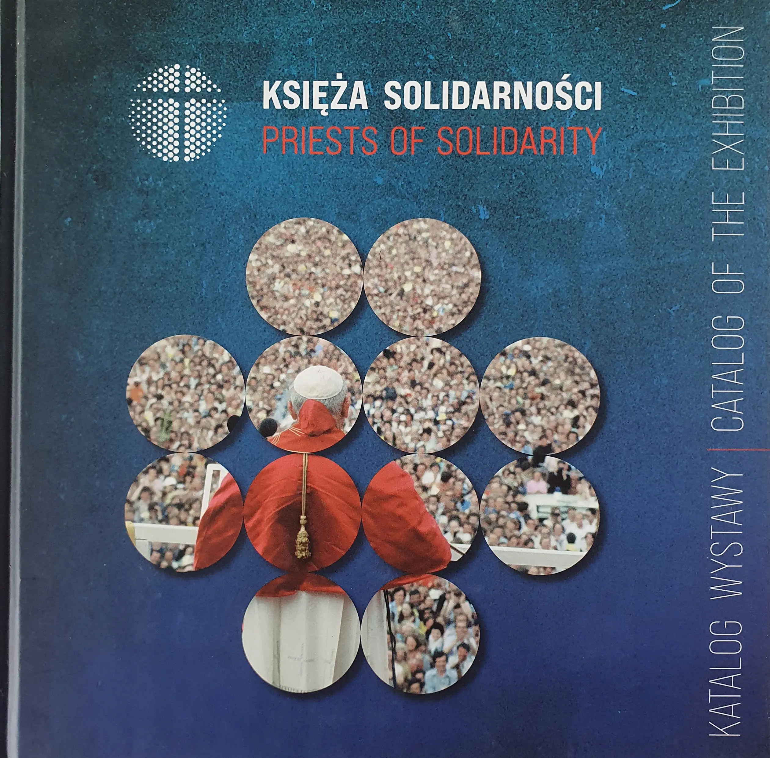 Książka - KSIĘŻA SOLIDARNOŚCI Priests of Solidarity