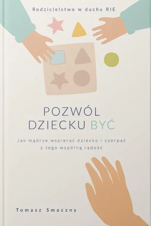 Pozwól dziecku być