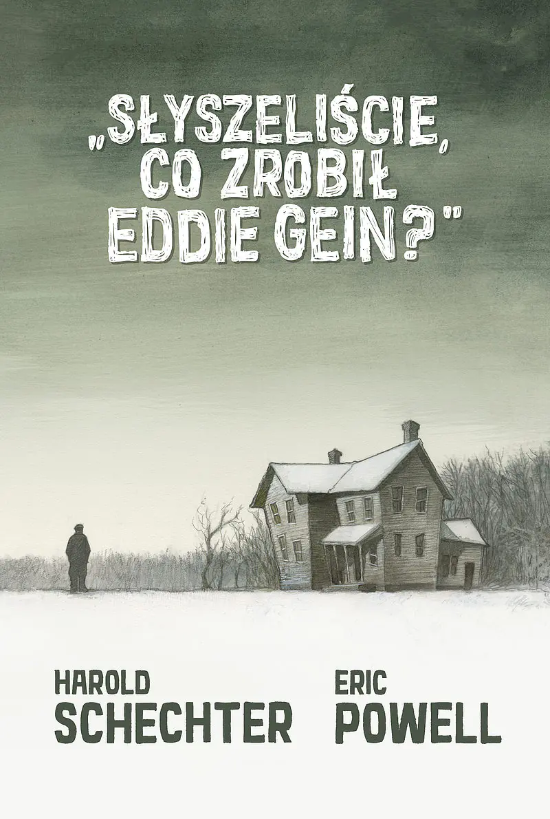 Książka - Słyszeliście, co zrobił Eddie Gein?