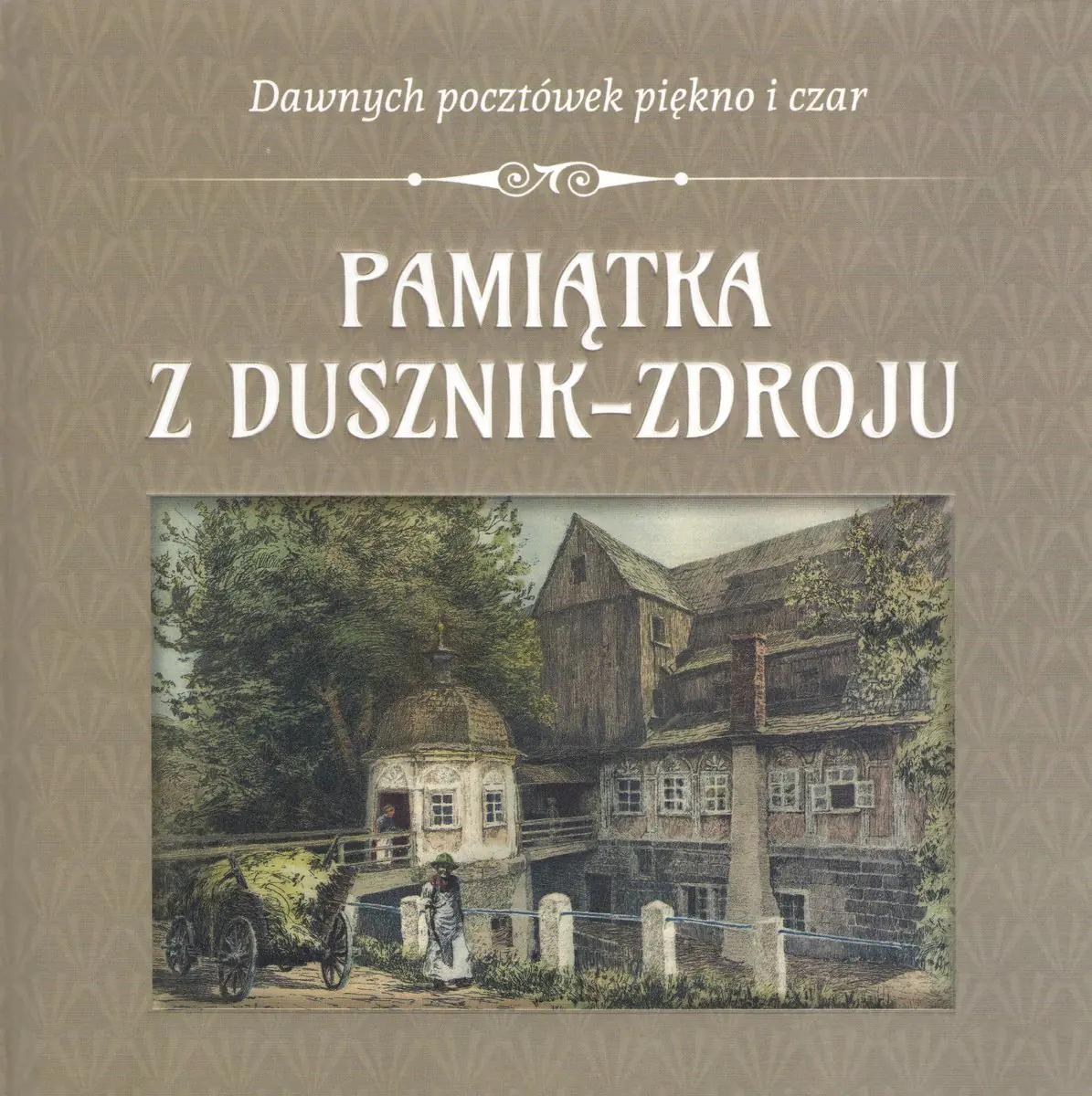 Książka - Pamiątka z Dusznik-Zdroju