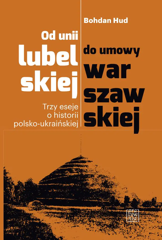 Książka - Od unii lubelskiej do umowy warszawskiej