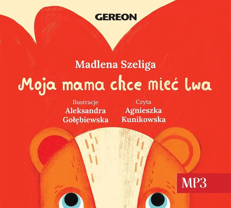 Książka - Moja mama chce mieć lwa
