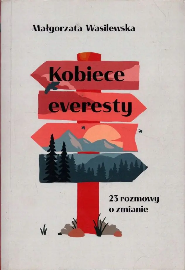 Książka - Kobiece everesty. 23 rozmowy o zmianie