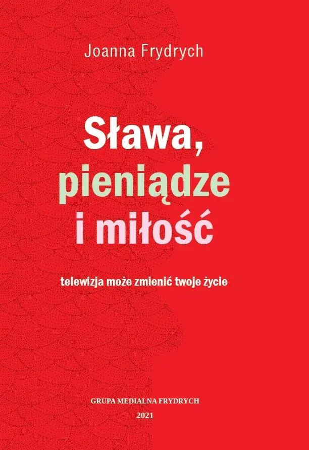 Książka - Sława, pieniądze i miłość