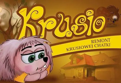 Książka - Krusio. Remont krusiowej chatki
