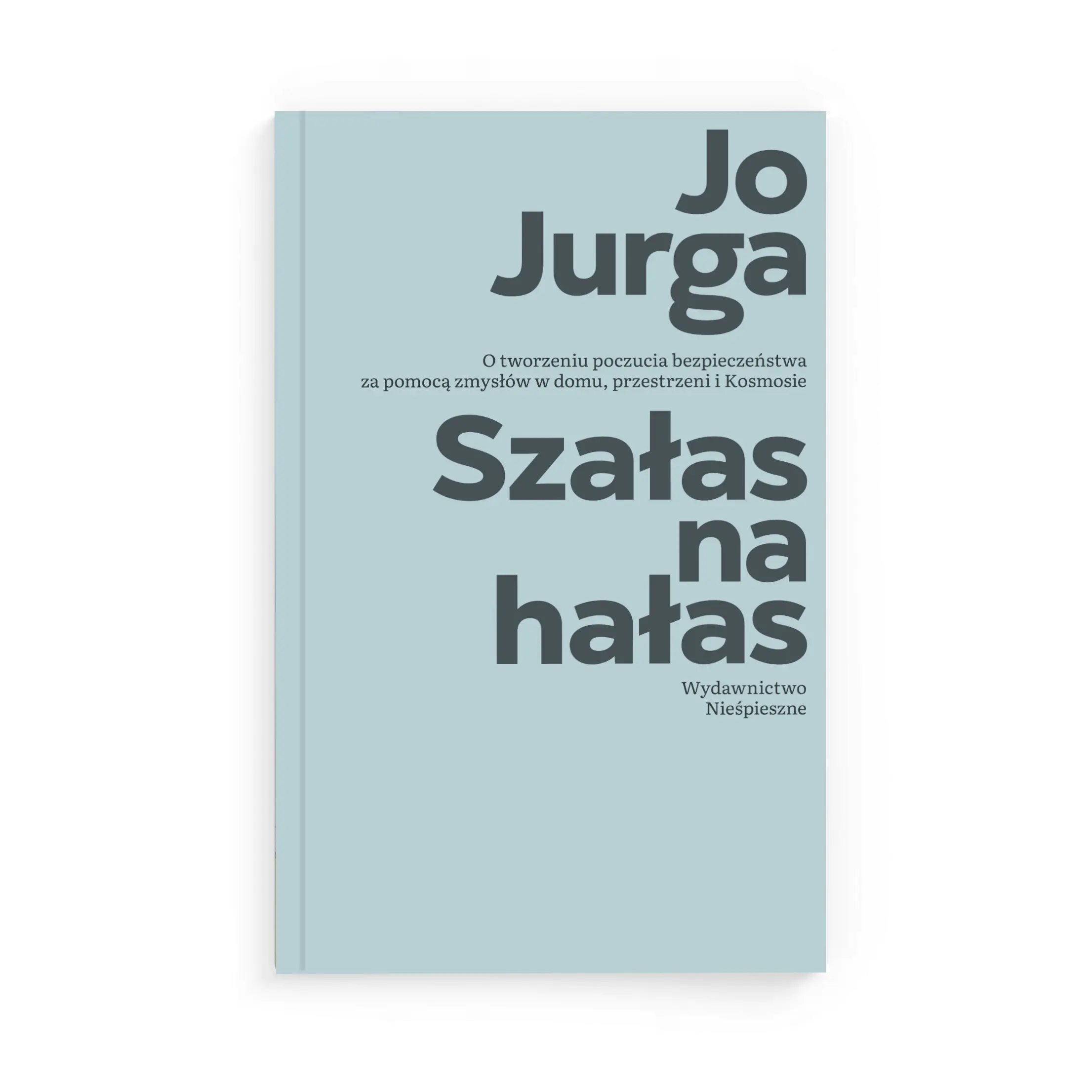 Książka - Szałas na hałas