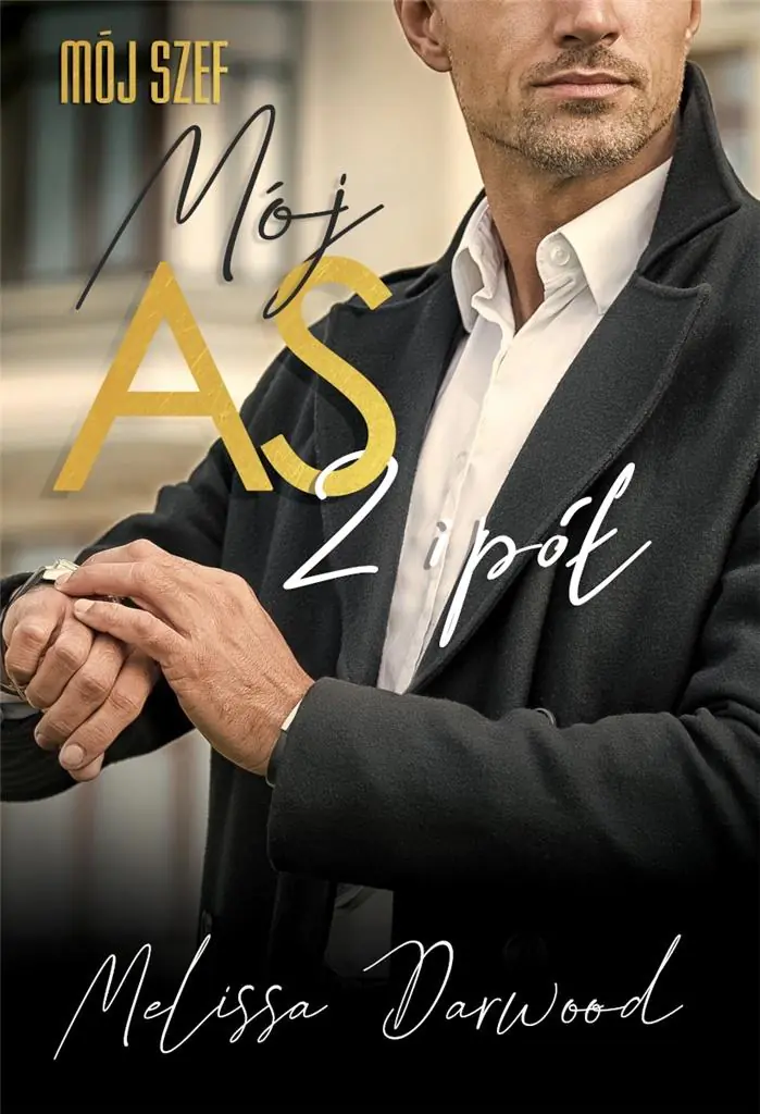 Książka - Mój szef. Mój AS 2 i pół