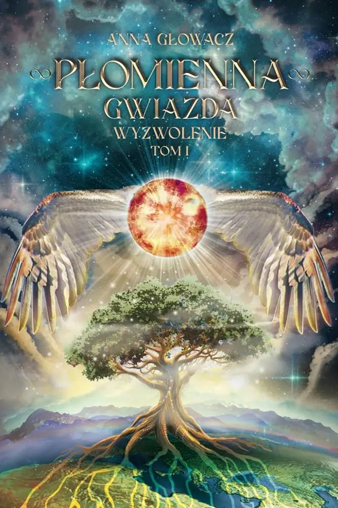 Książka - Płomienna Gwiazda Wyzwolenie Tom I