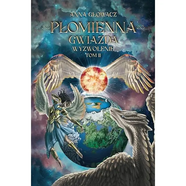 Książka - Płomienna Gwiazda Wyzwolenie Tom II