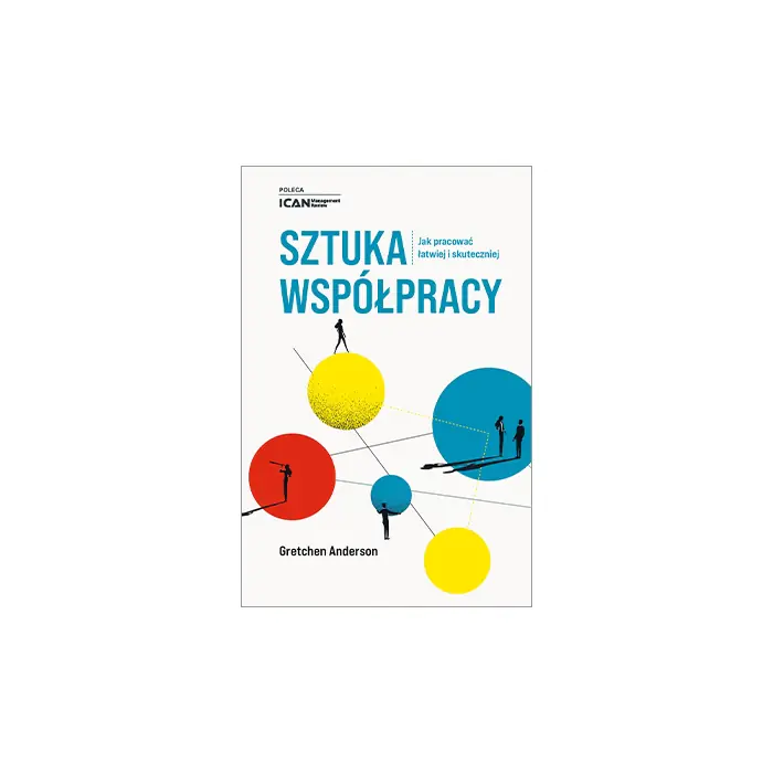 Książka - Sztuka współpracy. Jak pracować łatwiej i skuteczniej