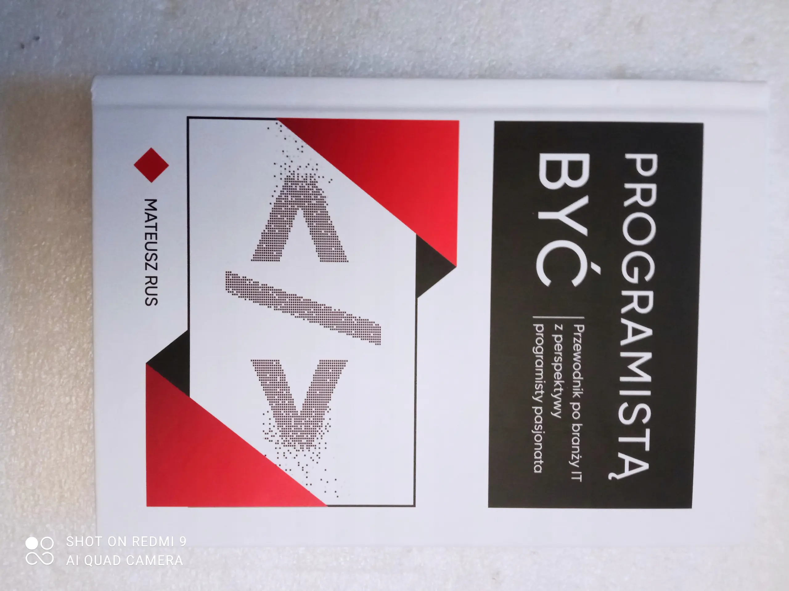 Książka - Programistą być. Przewodnik po branży IT z perspektywy programisty pasjonata