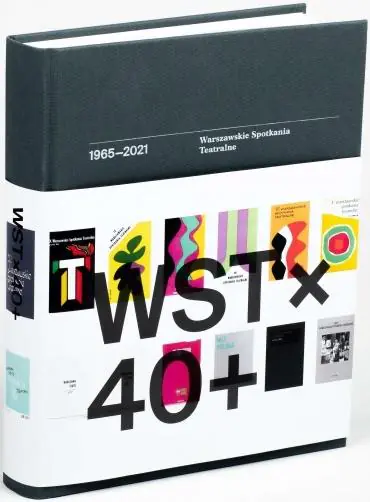 Książka - WST x 40 + Warszawskie Spotkania Teatralne...