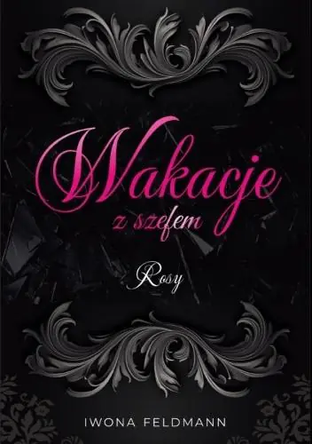 Książka - Rosy. Wakacje z szefem