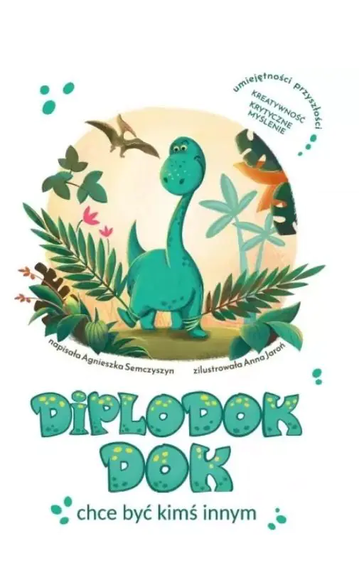 Książka - Diplodok Dok chce być kimś innym