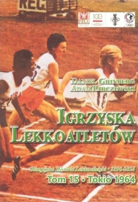Książka - Igrzyska lekkoatletów Tom 15 Tokio 1964