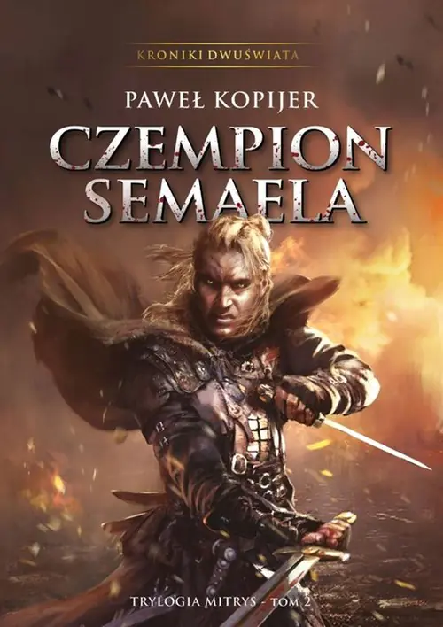 Książka - Czempion Semaela. Trylogia Mitrys. Tom 2