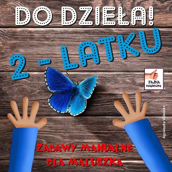 Książka - Do dzieła 2 latku