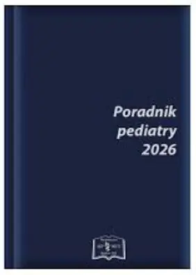 Książka - Poradnik Pediatry 2026