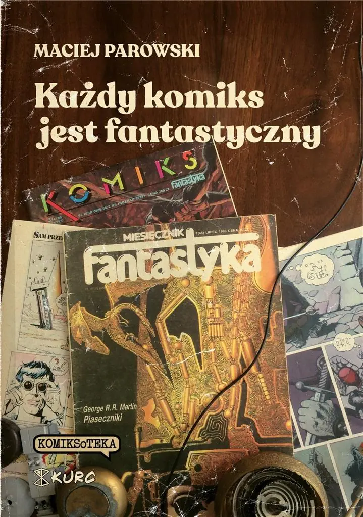 Książka - Każdy komiks jest fantastyczny