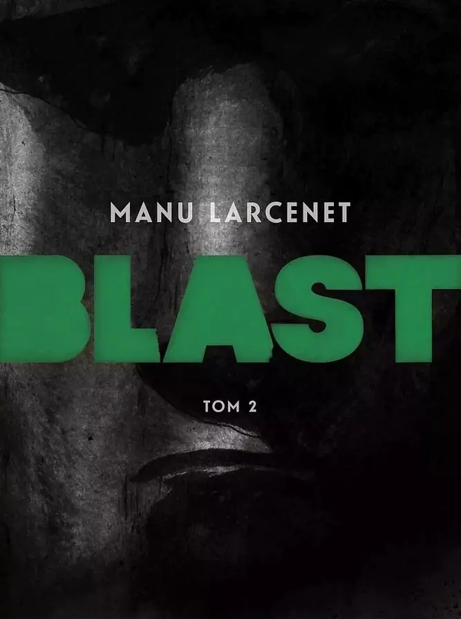 Książka - Blast. Tom 2