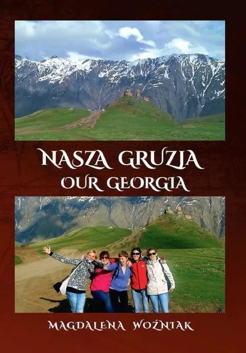 Książka - Nasza Gruzja. Our Geogria