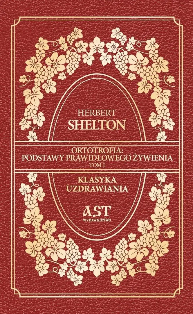 Książka - Ortotrofia. Podstawy prawidłowego żywienia. Tom 1
