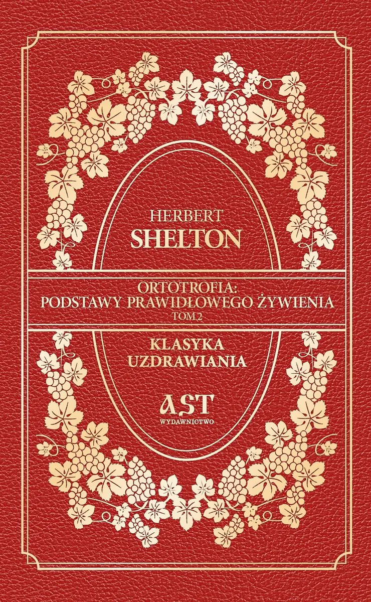 Książka - Ortotrofia. Podstawy prawidłowego żywienia. Tom 2