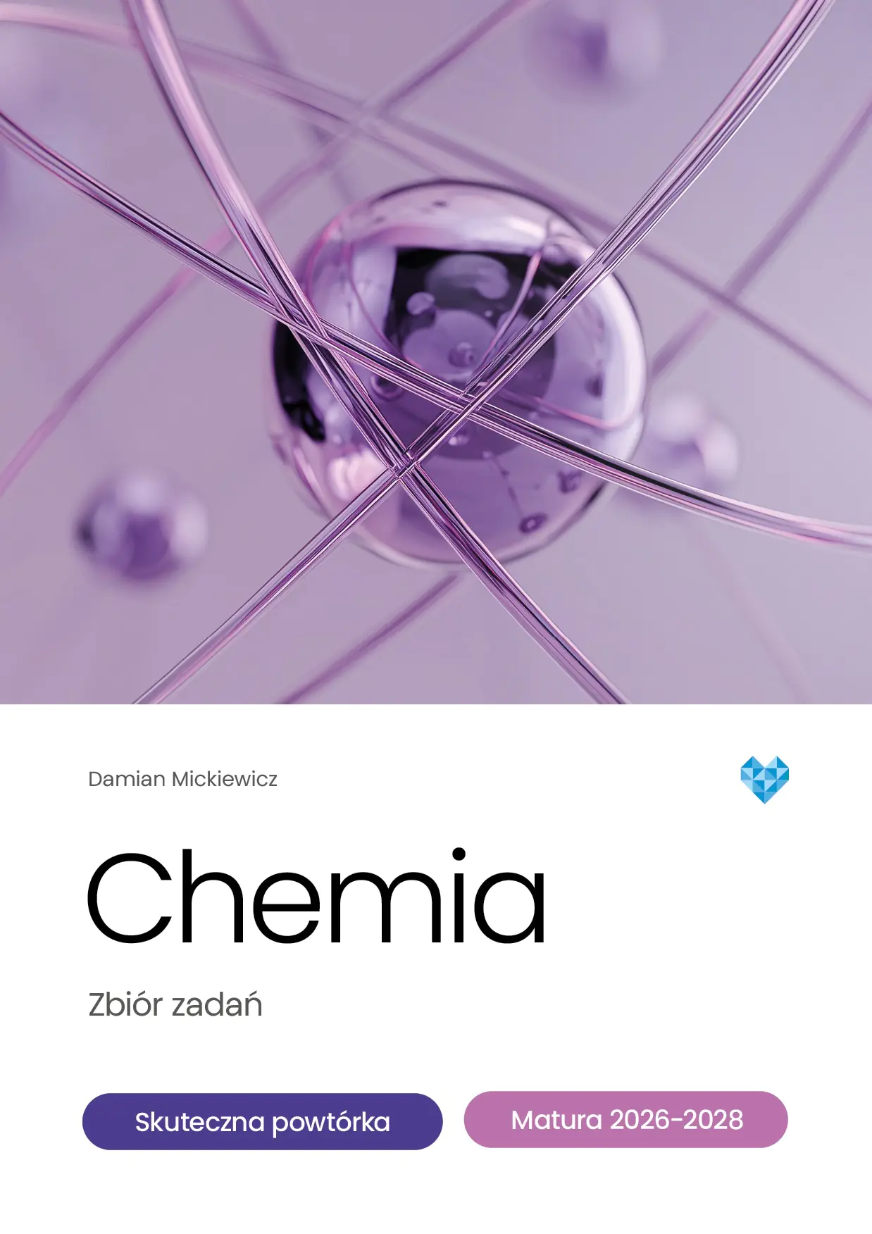 Książka - Chemia zbiór zadań skuteczna powtórka matura 2026-2028