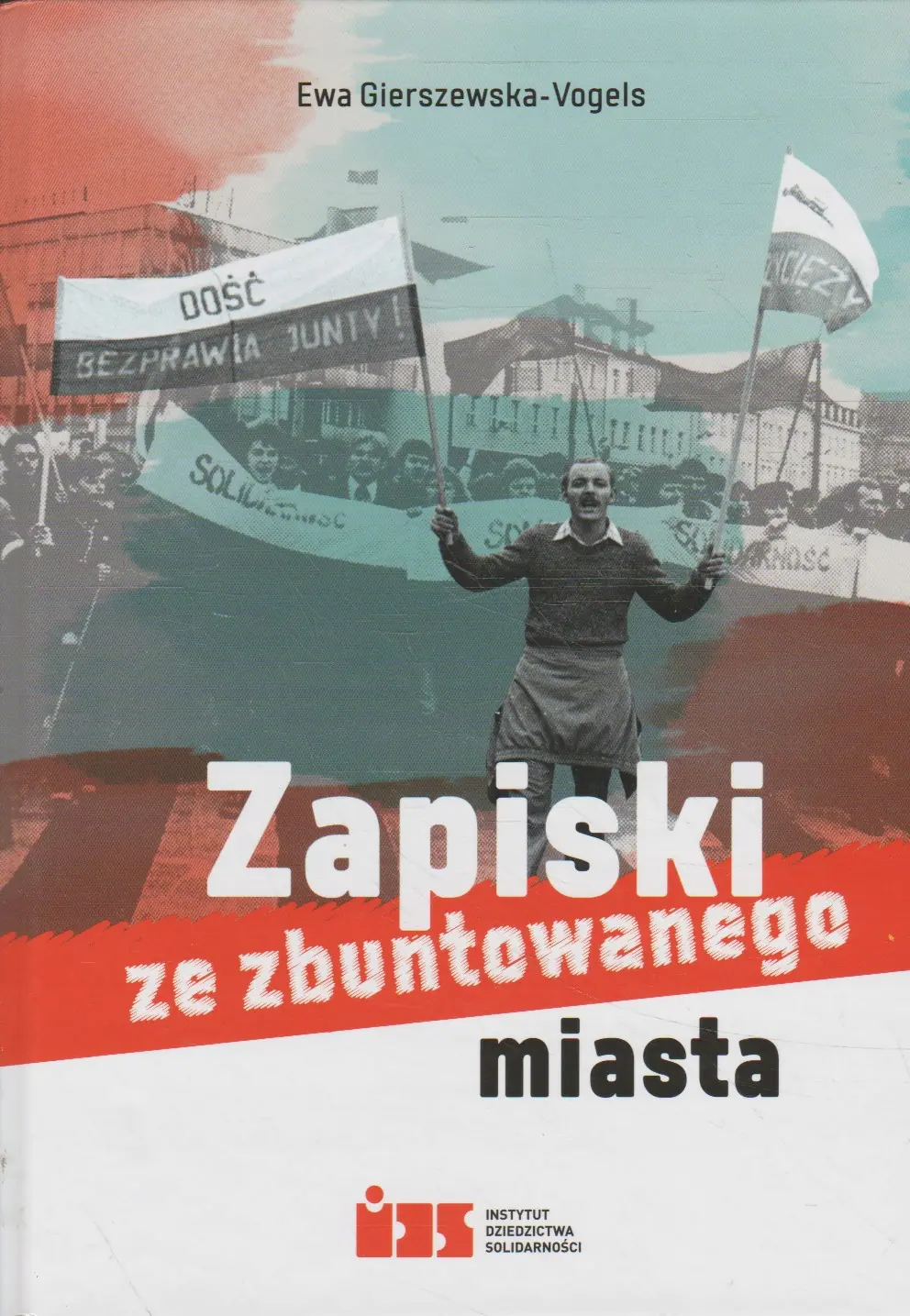 Książka - Zapiski ze zbuntowanego miasta