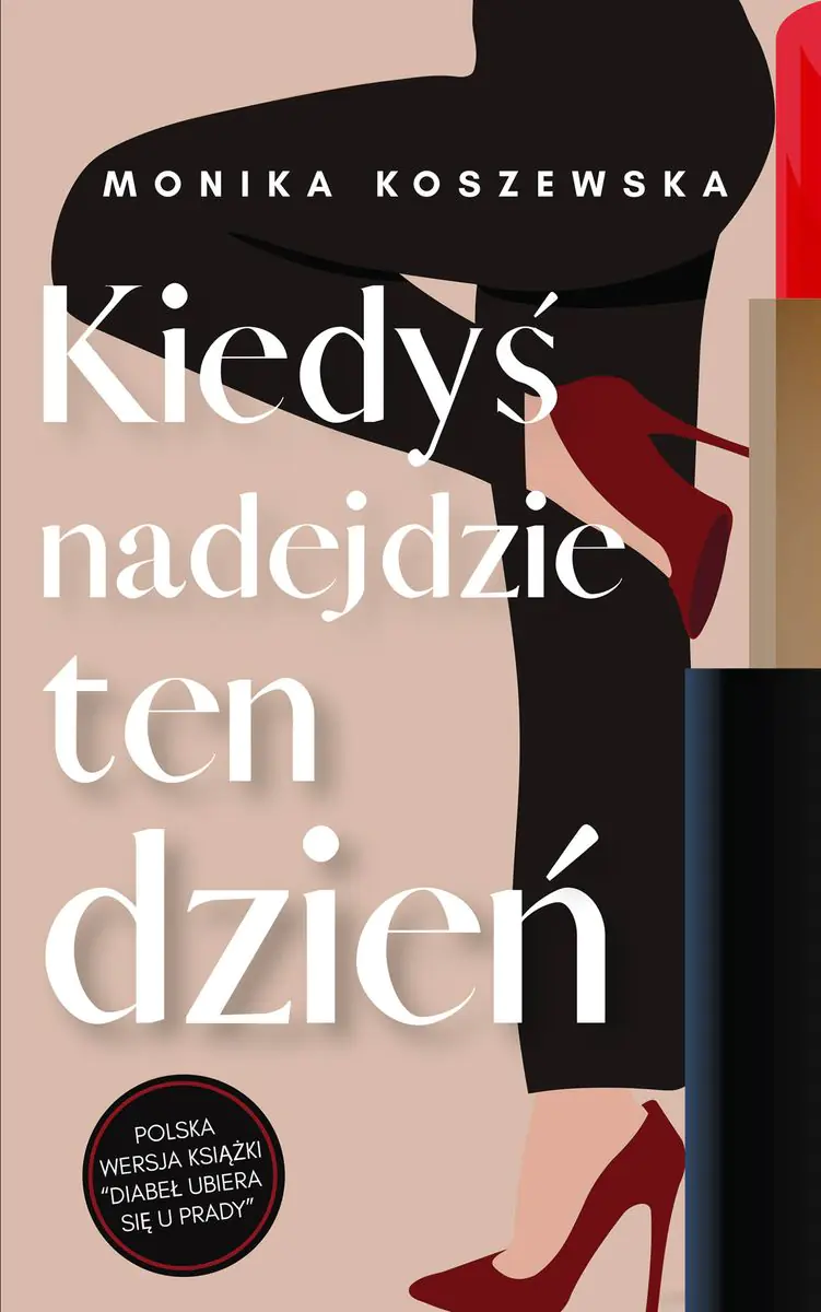 Książka - Kiedyś nadejdzie ten dzień. Część 1