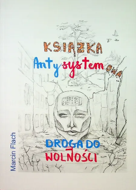 Książka - Książka antysystemowa Droga do wolności