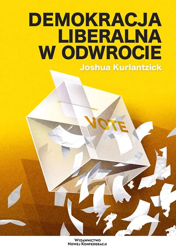 Książka - Demokracja liberalna w odwrocie