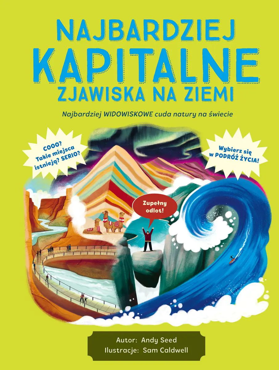 Książka - Najbardziej kapitalne zjawiska na Ziemi