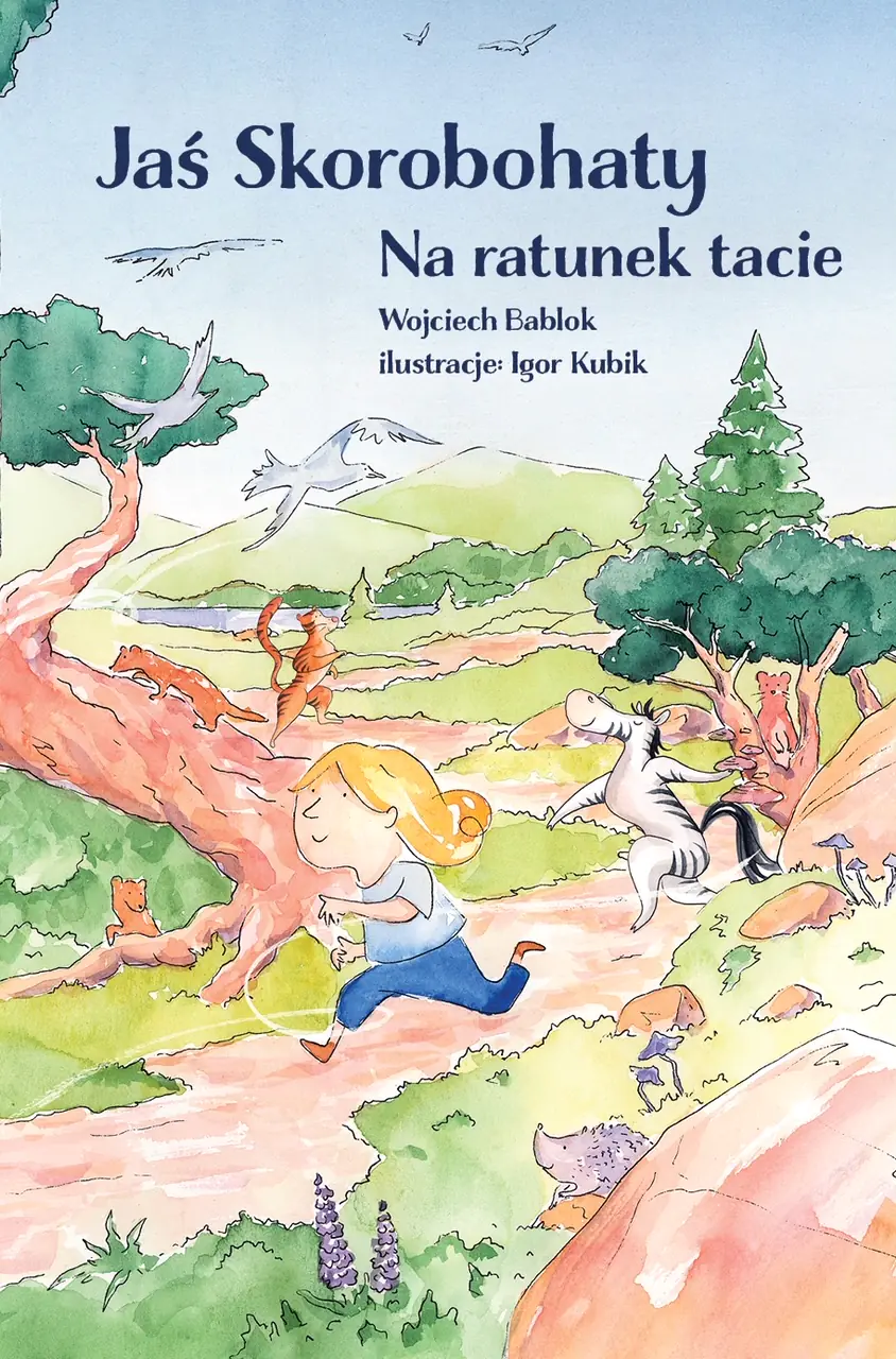 Książka - Jaś Skorobohaty. Na ratunek tacie